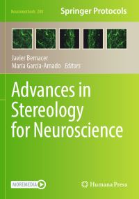 Book Cover for Advances in Stereology for Neuroscience by Javier Bernacer, María GarcíaAmado