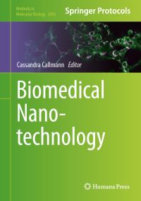 Book Cover for Biomedical Nanotechnology by Cassandra Callmann