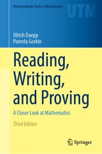 Book Cover for Reading, Writing, and Proving by Ulrich Daepp, Pamela Gorkin