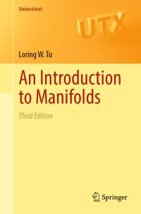 Book Cover for An Introduction to Manifolds by Loring W Tu
