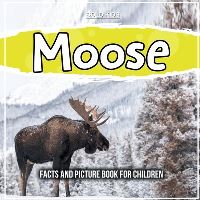 Book Cover for Moose by Bold Kids