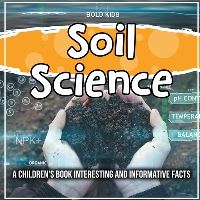 Book Cover for Soil Science by Bold Kids