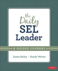 Book Cover for The Daily SEL Leader by James A Bailey, Randy Weiner