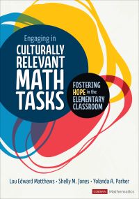 Book Cover for Engaging in Culturally Relevant Math Tasks by Lou Edward Matthews, Shelly M Jones, Yolanda A Parker