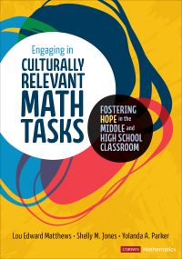 Book Cover for Engaging in Culturally Relevant Math Tasks by Lou Edward Matthews, Shelly M Jones, Yolanda A Parker