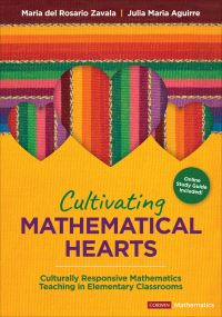 Book Cover for Cultivating Mathematical Hearts by Maria del Rosario Zavala, Julia Aguirre