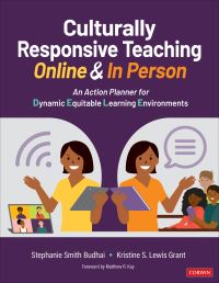 Book Cover for Culturally Responsive Teaching Online & In Person by Stephanie Smith Budhai, Kristine S Lewis Grant