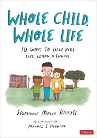 Book Cover for Whole Child, Whole Life by Stephanie Malia Krauss