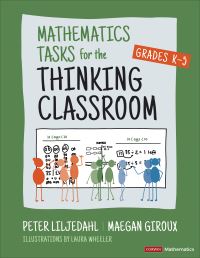 Book Cover for Mathematics Tasks for the Thinking Classroom, Grades K-5 by Peter Liljedahl, Maegan Giroux