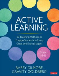 Book Cover for Active Learning Grades 6-12 by Barry Gilmore, Gravity Goldberg