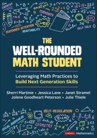 Book Cover for The Well-Rounded Math Student by Sherri L Martinie, Jessica Lane, Janet Stramel, Jolene Goodheart Peterson, Julie Thiele