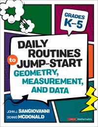 Book Cover for Daily Routines to Jump-Start Geometry, Measurement, and Data, Grades K-5 by John J SanGiovanni, Dennis McDonald