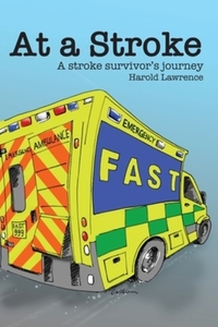 Book Cover for At a Stroke by Harold Lawrence