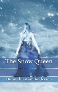 Book Cover for The Snow Queen by Hans Christian Andersen