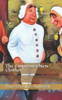 Book Cover for The Emperor's New Clothes by Hans Christian Andersen