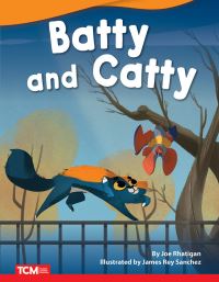 Book Cover for Batty and Catty by Joe Rhatigan