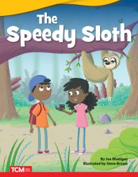 Book Cover for The Speedy Sloth by Joe Rhatigan