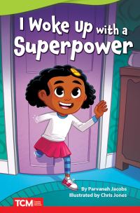 Book Cover for I Woke Up With a Superpower by Parvaneh Jacobs