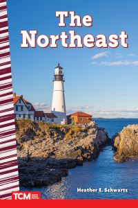 Book Cover for The Northeast by Heather E Schwartz