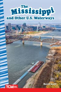 Book Cover for The Mississippi and Other U.S. Waterways by David Scott