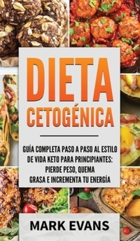 Book Cover for Dieta Cetogénica by Mark Evans