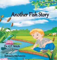 Book Cover for Another Fish Story by G F Welch