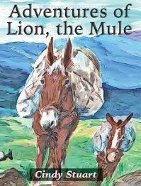 Book Cover for Adventures of Lion, the Mule by Cindy Stuart