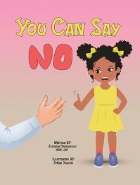 Book Cover for You Can Say No by Ashonda Underwood