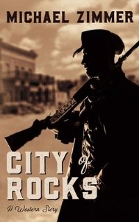 Book Cover for City of Rocks by Michael Zimmer