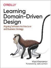 Book Cover for Learning Domain-Driven Design by Vladik Khononov