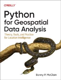 Book Cover for Python for Geospatial Data Analysis by Bonny P McClain
