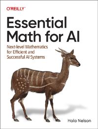 Book Cover for Essential Math for AI by Hala Nelson