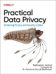 Book Cover for Practical Data Privacy by Katharine Jarmul