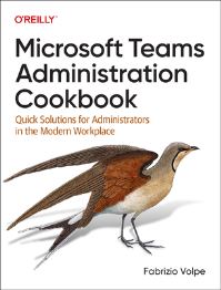 Book Cover for Microsoft Teams Administration Cookbook by Fabrizio Volpe