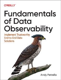 Book Cover for Fundamentals of Data Observability by Andy Petrella