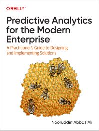 Book Cover for Predictive Analytics for the Modern Enterprise by Nooruddin Abbas Ali