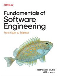 Book Cover for Fundamentals of Software Engineering by Nathaniel Schutta, Dan Vega
