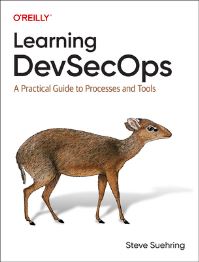 Book Cover for Learning DevSecOps by Steve Suehring