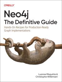 Book Cover for Neo4j: The Definitive Guide by Christophe Willemsen, Luanne Misquitta