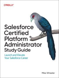 Book Cover for Salesforce Certified Platform Administrator Study Guide by Mike Wheeler