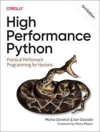 Book Cover for High Performance Python by Micha Gorelick, Ian Oszvald