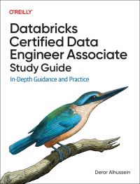 Book Cover for Databricks Certified Data Engineer Associate Study Guide by Derar Alhussein