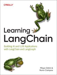 Book Cover for Learning LangChain by Mayo Oshin, Nuno Campos