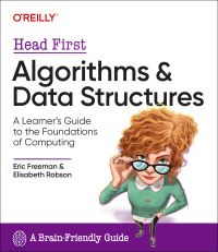 Book Cover for Head First Algorithms and Data Structures by Eric Freeman, Elisabeth Robson