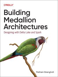Book Cover for Building Medallion Architectures by Piethein Strengholt
