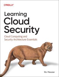 Book Cover for Learning Cloud Security by Ric Messier