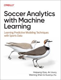 Book Cover for Soccer Analytics With Machine Learning by Haipeng Gao, Ari Joury, Weining Shen, Guanyu Hu