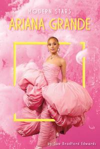 Book Cover for Ariana Grande by Sue Bradford Edwards