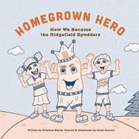 Book Cover for Homegrown Heroes by Kristina WalshDaarud