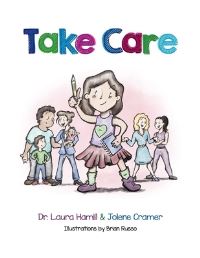 Book Cover for Take Care by Laura Hamill, Jolene Cramer